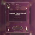 Sacred Bath Ritual Guide