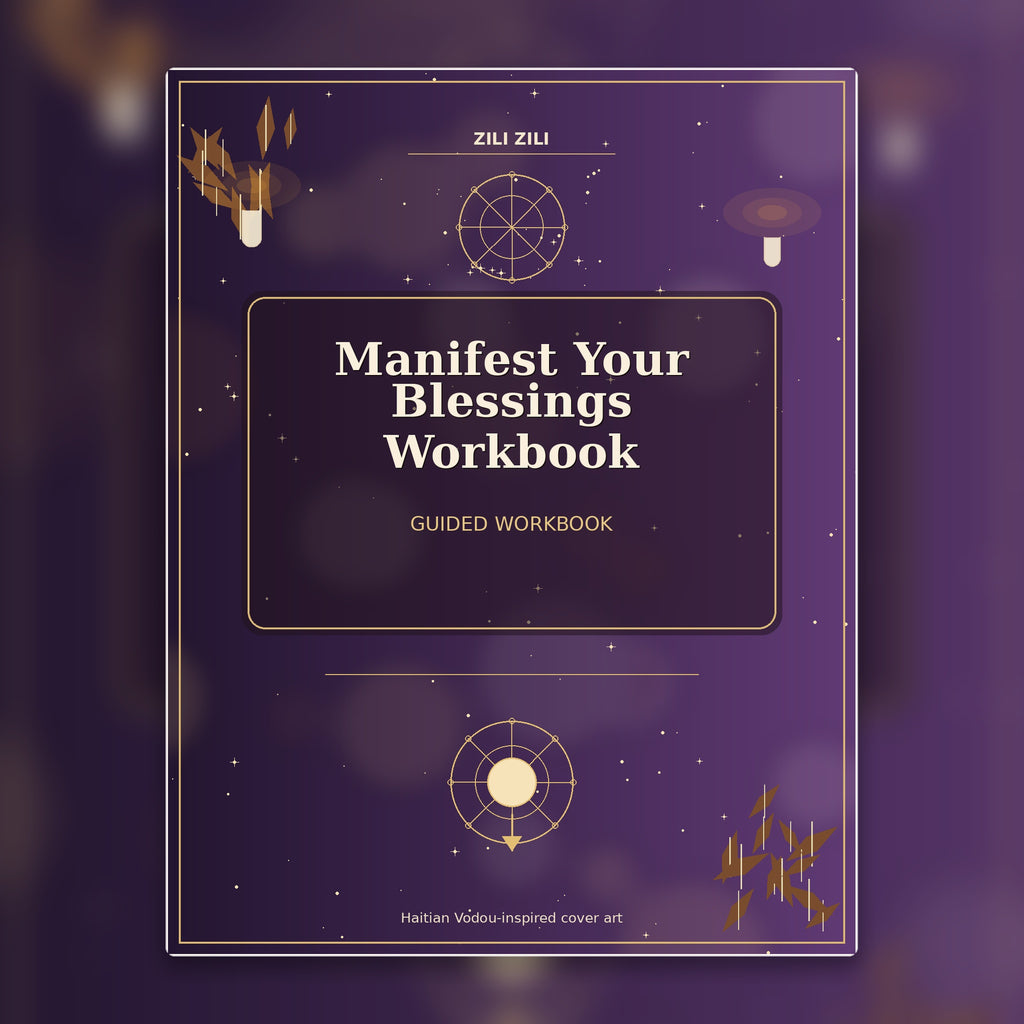 Manifest Your Blessings Workbook