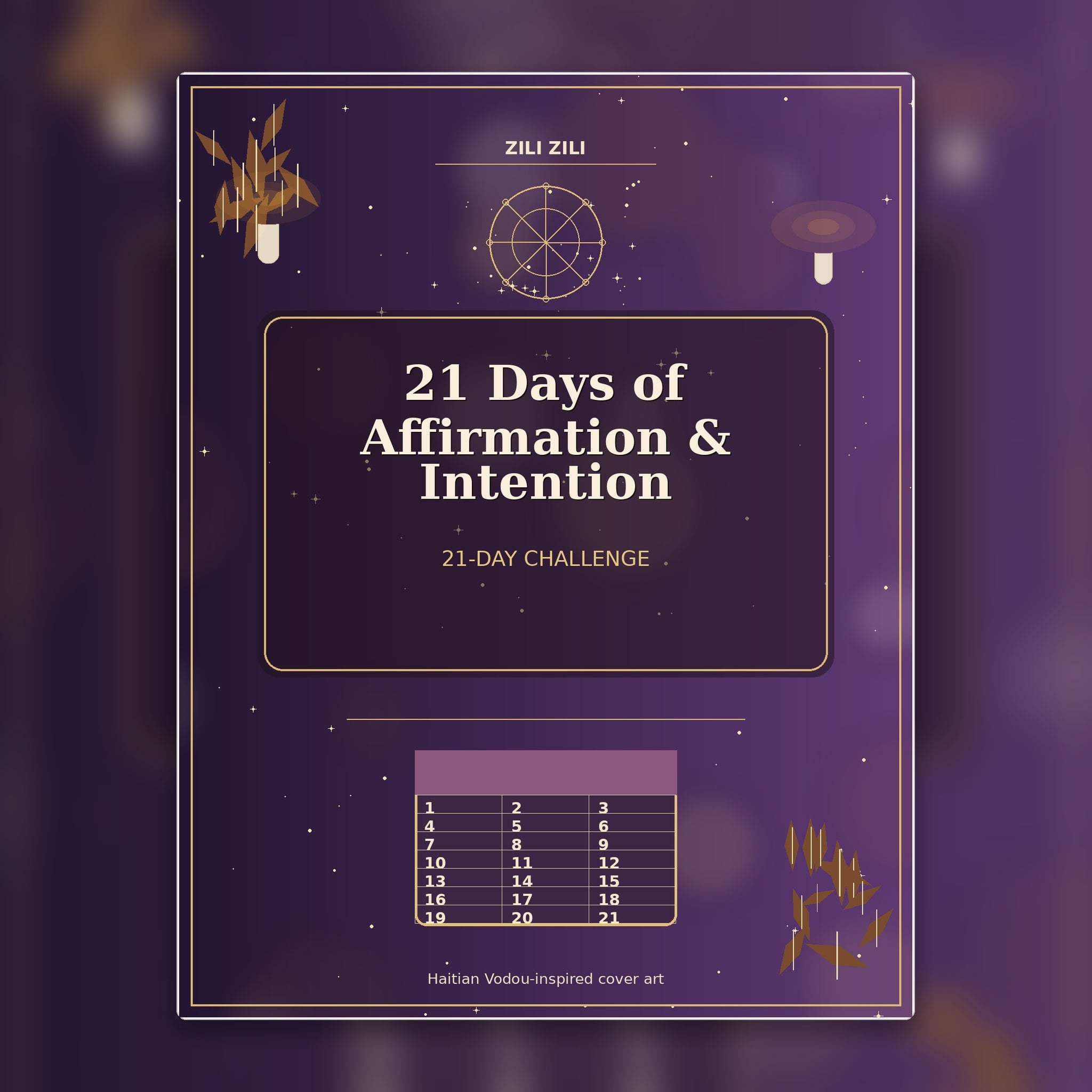 21 Days of Affirmation & Intention
